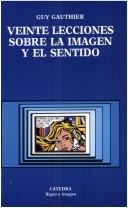 Cover for Veinte Lecciones Sobre La Imagen y El Sentido