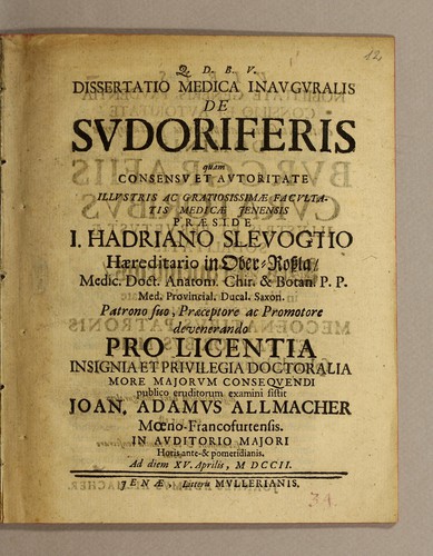 Cover for Dissertatio medica inauguralis de sudoriferis quam consensu et autoritate illustris ac gratiosissimae facultatis medicae Jenensis