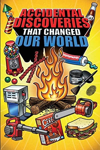 Cover for Epic Stories for Kids and Family - Accidental Discoveries That Changed Our World