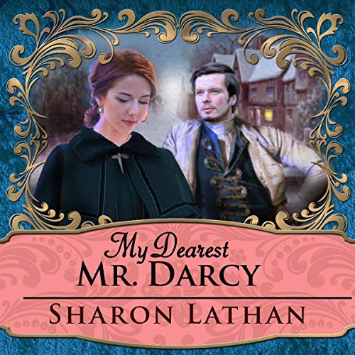 Cover for My Dearest Mr. Darcy