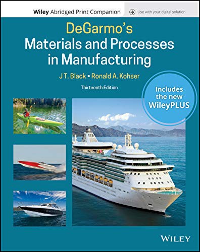 Cover for Degarmo's Materials and Processes in Manufacturing