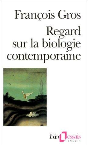 Cover for Regard sur la biologie contemporaine