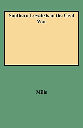 Cover for Southern loyalists in the Civil War