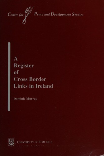 Cover for A register of cross border links in Ireland
