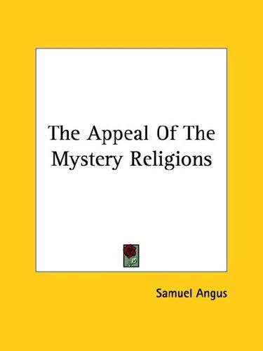 Cover for The Appeal Of The Mystery Religions