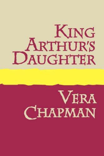 Cover for KING ARTHUR'S DAUGHTER