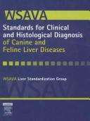 Cover for WSAVA Standards for Clinical and Histological Diagnosis of Canine and Feline Liver Diseases