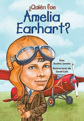 Cover for Quien Fue Amelia Earhart  Who Was Amelia Earhart
            
                Quien Fue