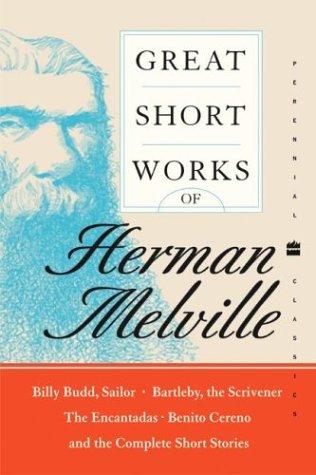Cover for Great Short Works of Herman Melville (Perennial Classics)
