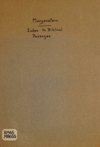 Cover for An index to Biblical passages cited in the writings of Julian Morgenstern, 1905-1936.