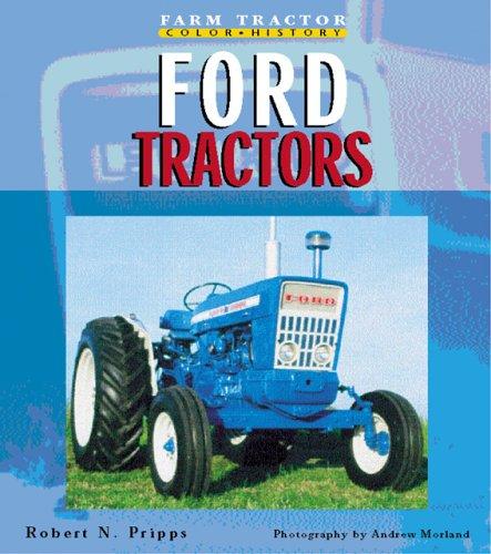 Cover for Ford Tractors (Farm Tractor Color History)