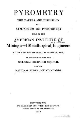 Cover for Pyrometry: The Papers and Discussion of a Symposium on Pyrometry Held by the ...