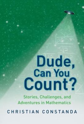 Cover for Dude Can You Count Stories Challenges And Adventures In Mathematics