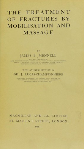 Cover for The treatment of fractures by mobilisation and massage