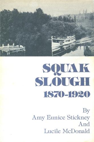 Cover for Squak Slough, 1870-1920