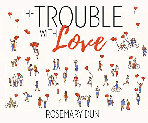 Cover for The Trouble With Love