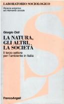 Cover for La natura, gli altri, la società