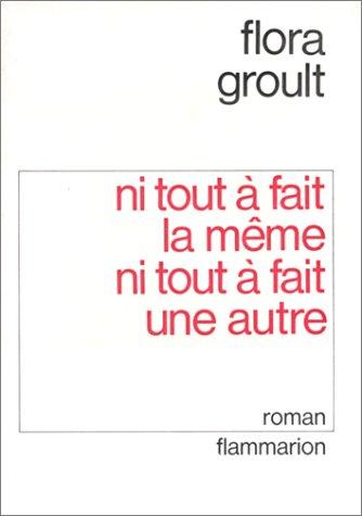 Cover for Ni tout à fait la même, ni tout à fait une autre