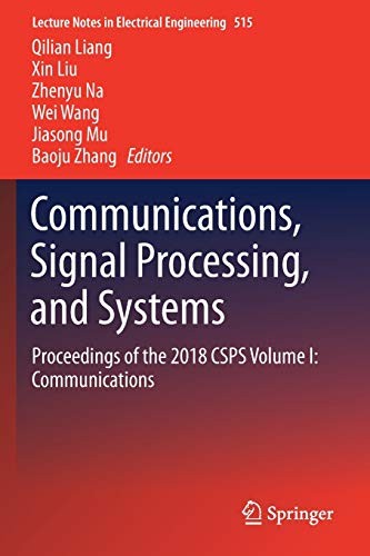 Cover for Communications, Signal Processing, and Systems : Proceedings of the 2018 CSPS Volume I