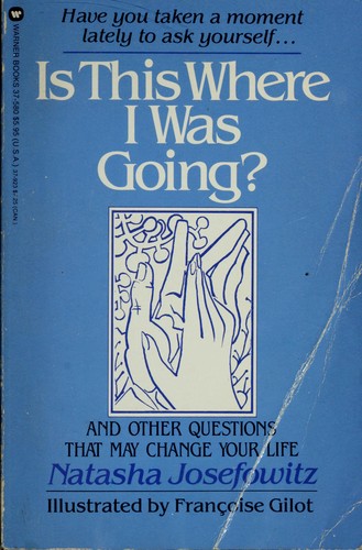 Cover for Is this where I was going?