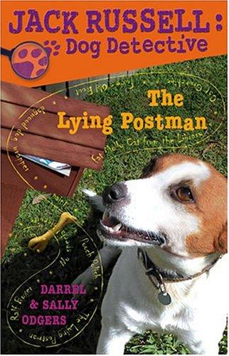 Cover for The Lying Postman (Jack Russell: Dog Detective)