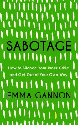 Cover for How to Get Out of Your Own Way