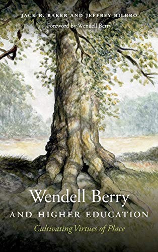 Cover for Wendell Berry and Higher Education