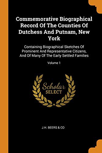Cover for Commemorative Biographical Record Of The Counties Of Dutchess And Putnam, New York