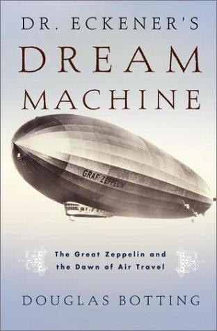 Cover for Dr. Eckener's Dream Machine