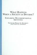 Cover for What Happens When a Society Is Diverse?