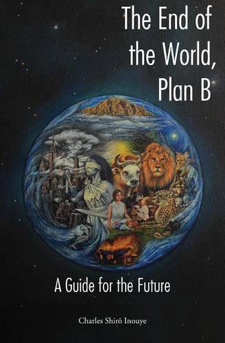 Cover for The End of the World, Plan B