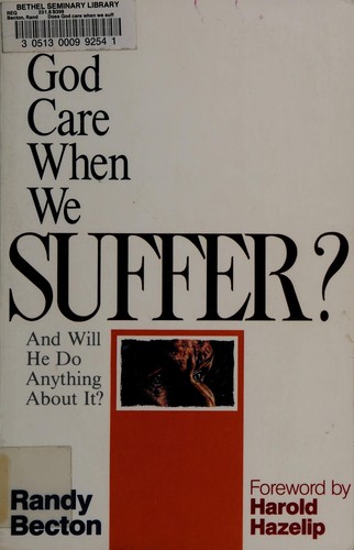 Cover for Does God care when we suffer?