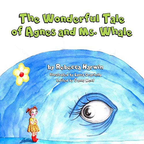 Cover for The Wonderful Tale of Agnes And Ms. Whale