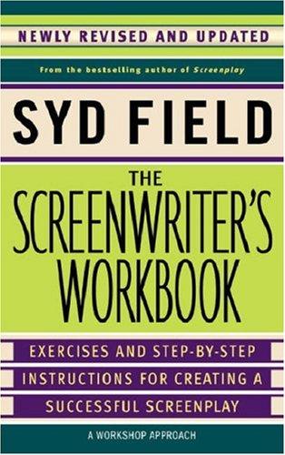Cover for The Screenwriter's Workbook (Revised Edition)
