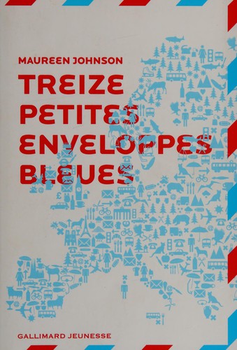 Cover for 13 petites enveloppes bleues