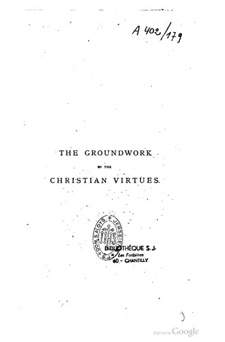 Cover for The groundwork of the Christian virtues