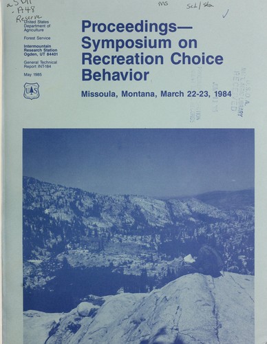 Cover for Proceedings - symposium on recreation choice behavior