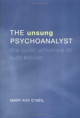Cover for The unsung psychoanalyst
