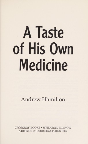 Cover for A taste of his own medicine