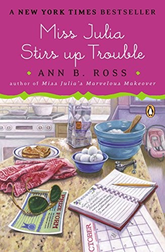 Cover for Miss Julia Stirs Up Trouble