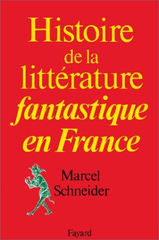 Cover for Histoire de la littérature fantastique en France