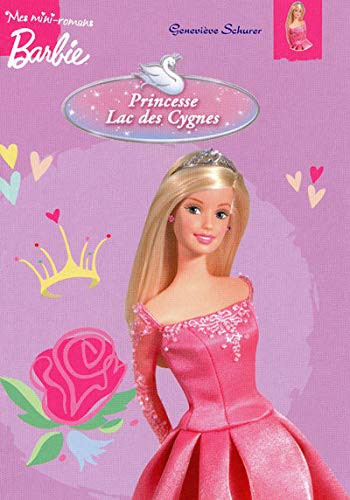 Cover for BARBIE PRINCESSE LAC CYGNES