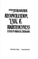 Cover for Reconciliation, law, & righteousness