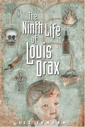 Cover for The ninth life of Louis Drax