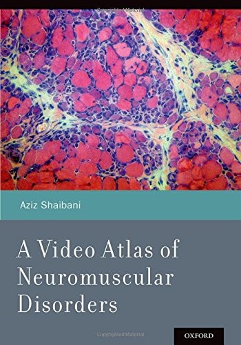 Cover for A Video Atlas of Neuromuscular Disorders