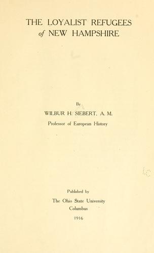 Cover for The Loyalist refugees of New Hampshire