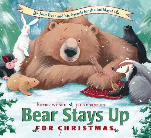 Cover for Bear Stays Up for Christmas (Bear Books)