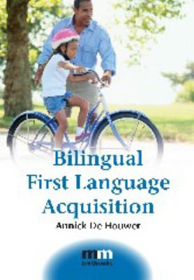 Cover for Bilingual first language acquisition
