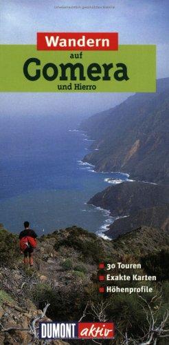 Cover for Wandern auf Gomera und Hierro. DuMont aktiv.