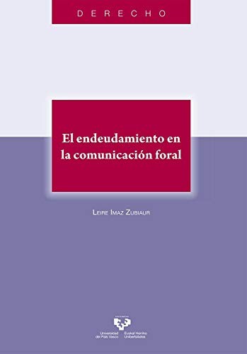Cover for El endeudamiento en la comunicación foral